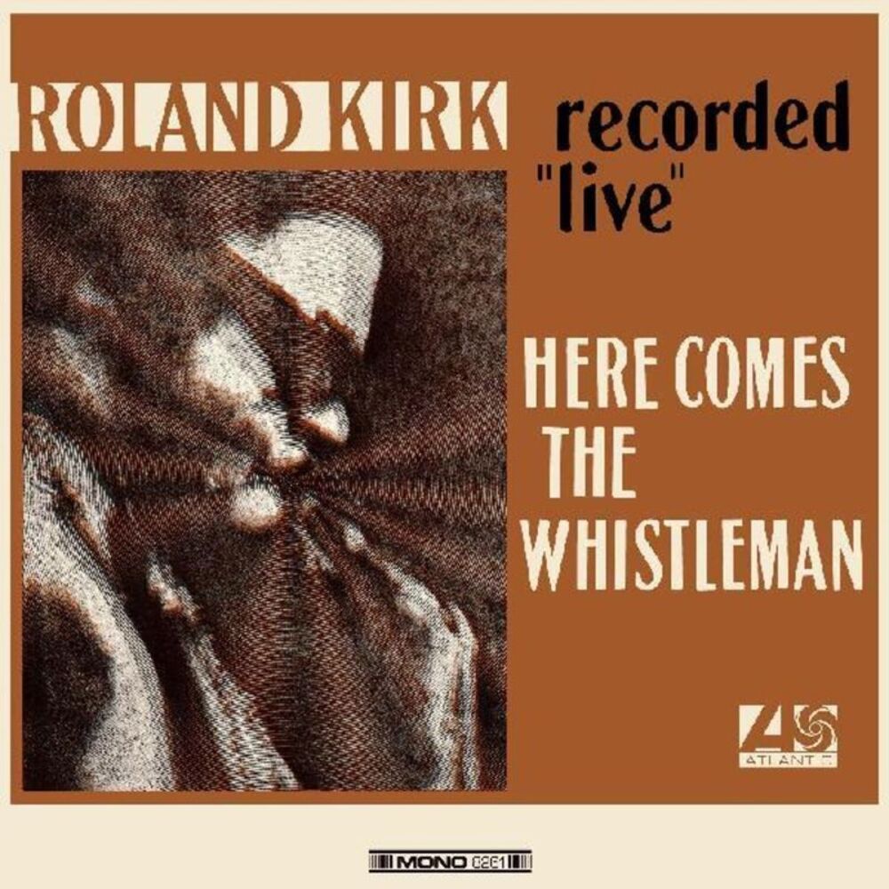 Roland Kirk - Here Comes The Whistleman  LP LP